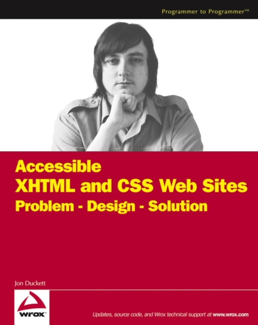 Book Cover for Accessible XHTML and CSS Web Sites by Duckett, Jon