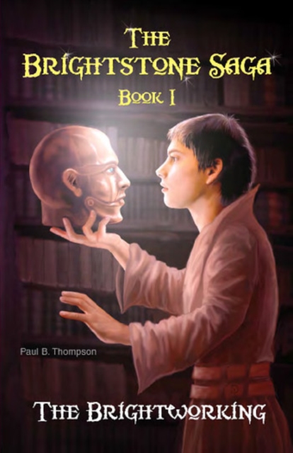 Book Cover for Brightworking by Thompson, Paul B.