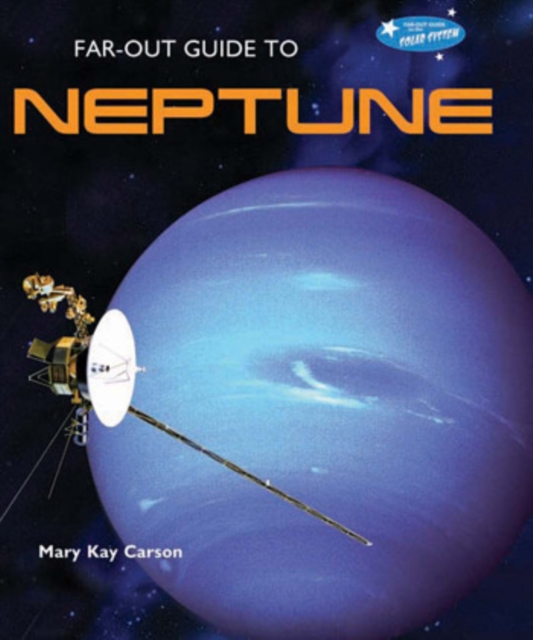 Book Cover for Far-Out Guide to Neptune by Carson, Mary Kay