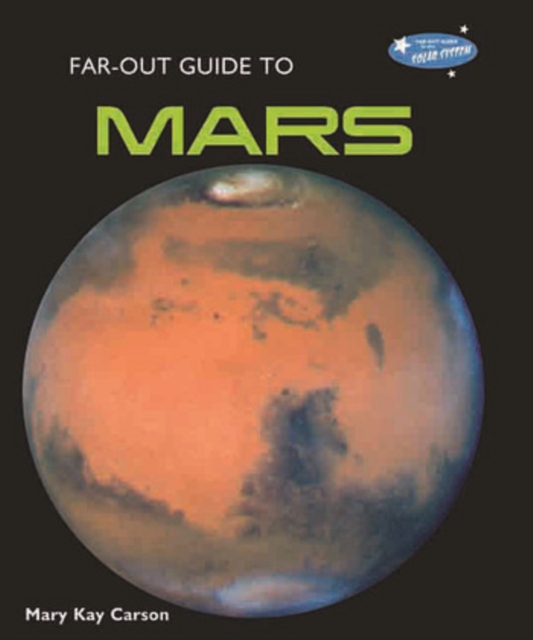 Book Cover for Far-Out Guide to Mars by Carson, Mary Kay