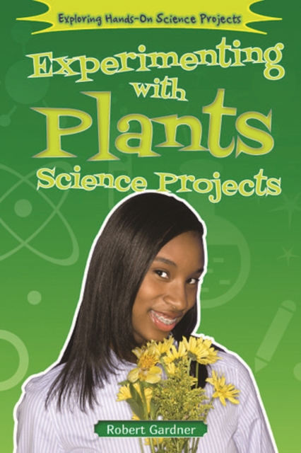 Book Cover for Experimenting with Plants Science Projects by Robert Gardner