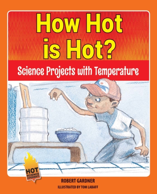 Book Cover for How Hot is Hot? by Robert Gardner