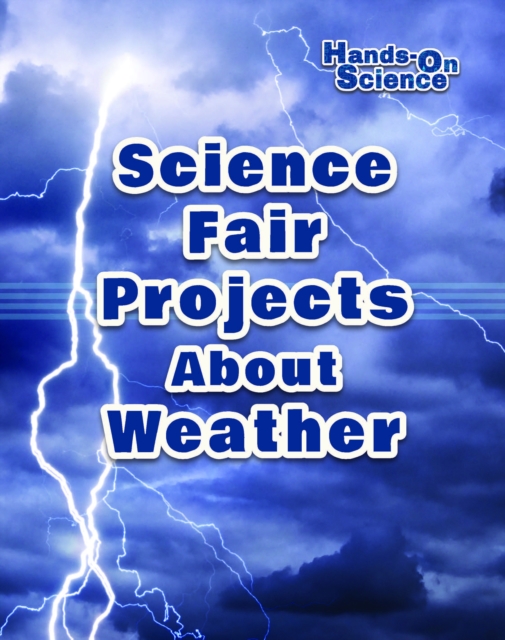 Book Cover for Science Fair Projects About Weather by Robert Gardner