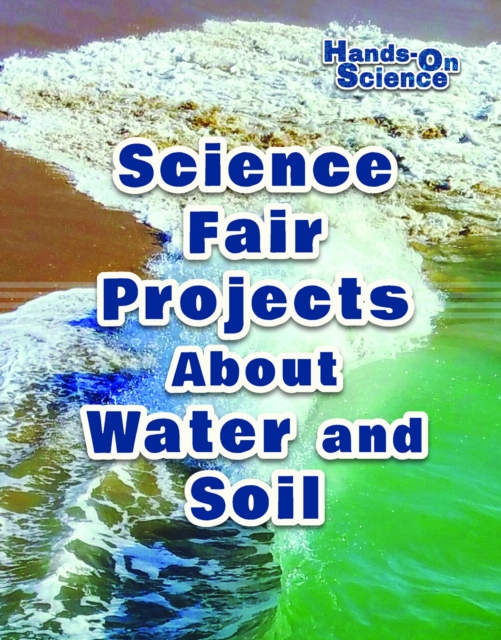 Book Cover for Science Fair Projects About Water and Soil by Robert Gardner