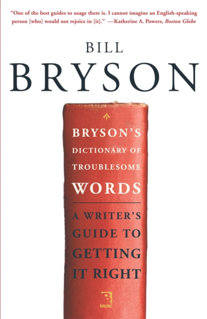 Book Cover for Bryson's Dictionary of Troublesome Words by Bill Bryson