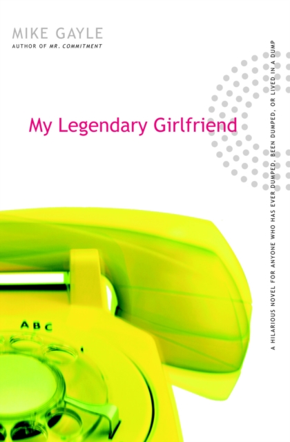 Book Cover for My Legendary Girlfriend by Mike Gayle