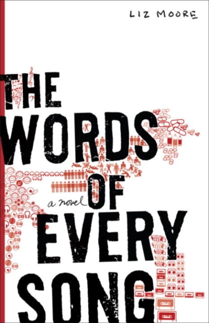 Book Cover for Words of Every Song by Liz Moore
