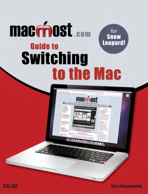 Book Cover for MacMost.com Guide to Switching to the Mac by Rosenzweig, Gary