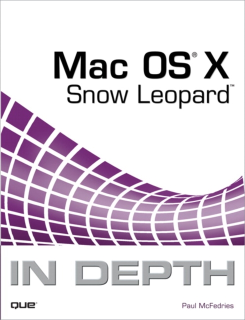 Book Cover for Mac OS X Snow Leopard In Depth by Paul McFedries