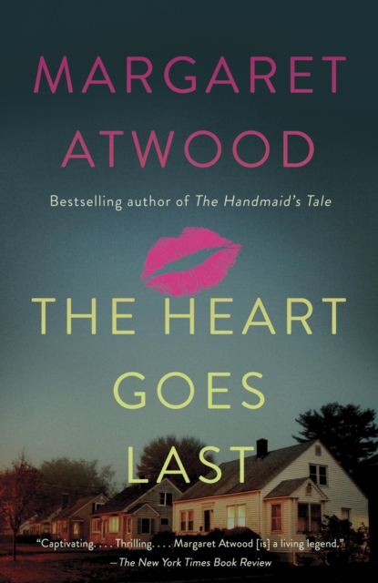 Book Cover for Heart Goes Last by Margaret Atwood