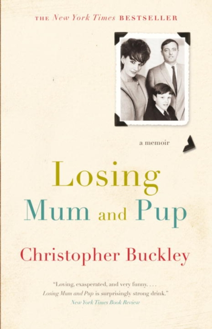 Book Cover for Losing Mum and Pup by Christopher Buckley