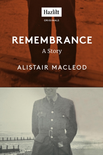 Book Cover for Remembrance by Alistair MacLeod