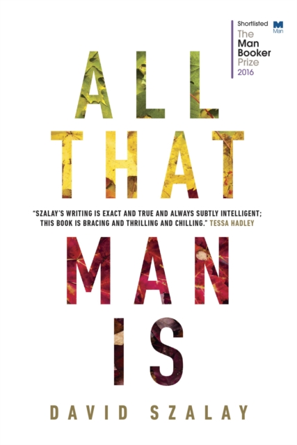 Book Cover for All That Man Is by Szalay, David