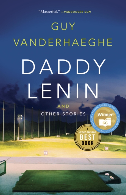 Book Cover for Daddy Lenin and Other Stories by Vanderhaeghe, Guy