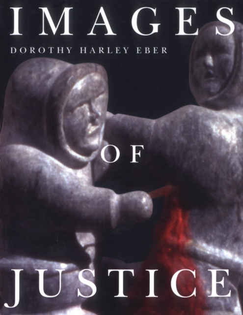 Book Cover for Images of Justice by Dorothy Harley Eber