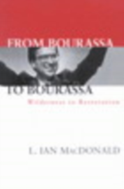 Book Cover for From Bourassa to Bourassa by Ian MacDonald