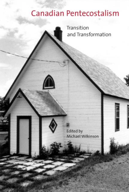 Book Cover for Canadian Pentecostalism by Michael Wilkinson