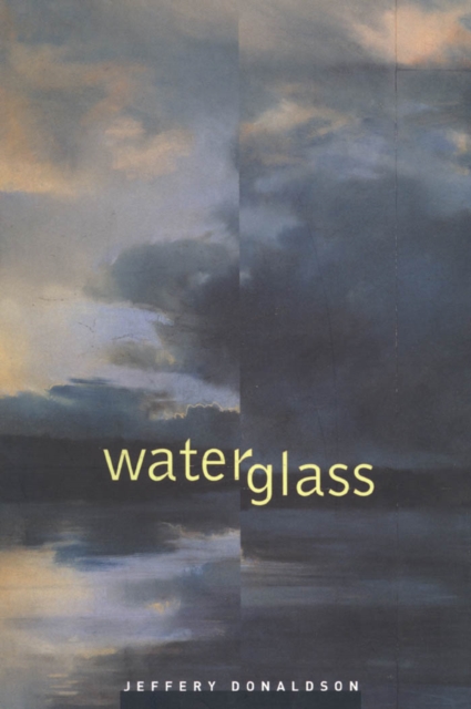 Book Cover for Waterglass by Jeffery Donaldson