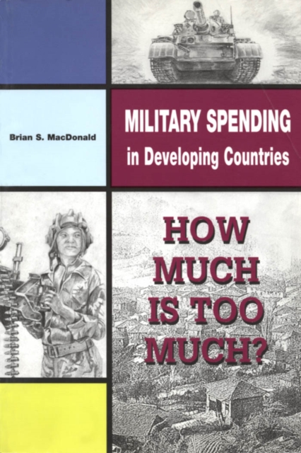 Book Cover for Military Spending in Developing Countries by Brian MacDonald