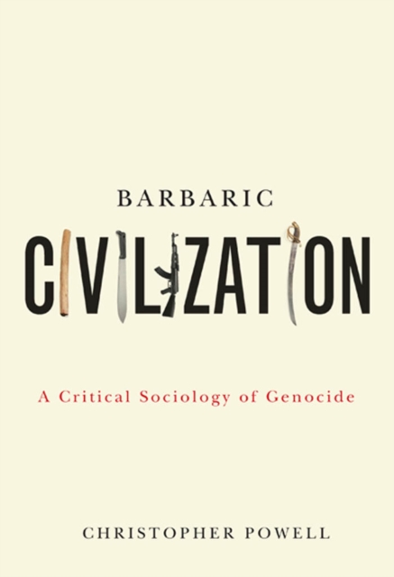 Book Cover for Barbaric Civilization by Christopher Powell