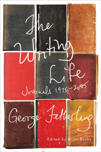 Book Cover for Writing Life by George Fetherling