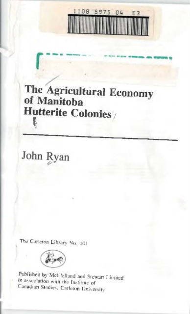 Book Cover for Agricultural Economy of Manitoba Hutterite Colonies by John Ryan