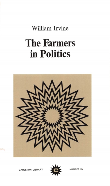 Book Cover for Farmers in Politics by William Irvine