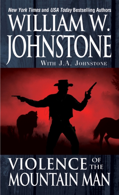 Book Cover for Violence of the Mountain Man by William W. Johnstone, J.A. Johnstone