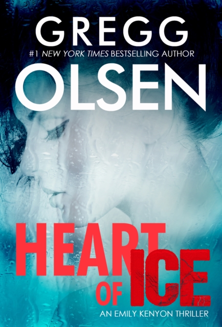 Book Cover for Heart of Ice by Gregg Olsen