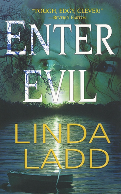 Book Cover for Enter Evil by Linda Ladd