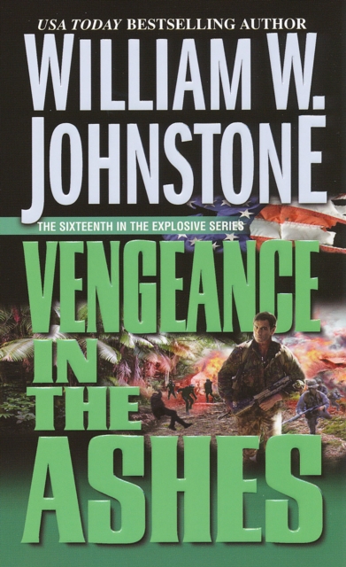 Book Cover for Vengeance in the Ashes by William W. Johnstone