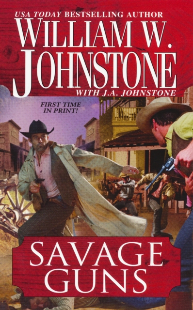 Book Cover for Savage Guns by William W. Johnstone, J.A. Johnstone