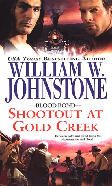 Book Cover for Shootout at Gold Creek by William W. Johnstone