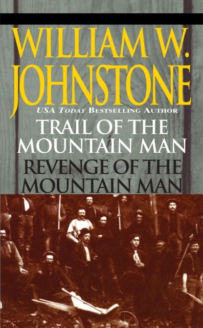 Book Cover for Trail of the Mountain Man/revenge of the Mountain Man by William W. Johnstone