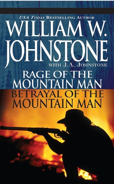 Book Cover for Rage Of The Mt Man/Betrayal Of The Mt Man by William W. Johnstone