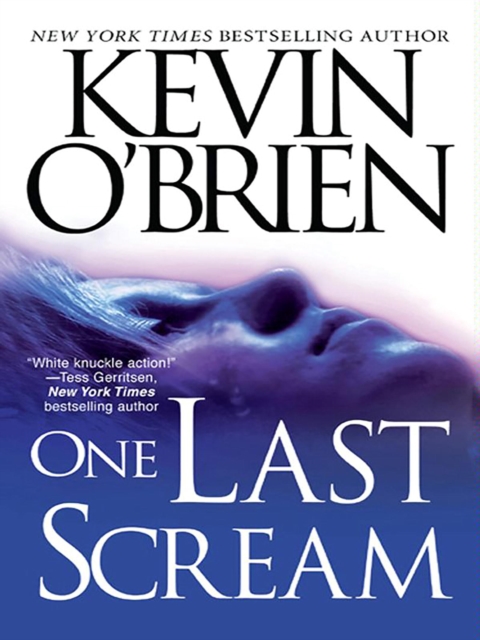 Book Cover for One Last Scream by Kevin O'Brien