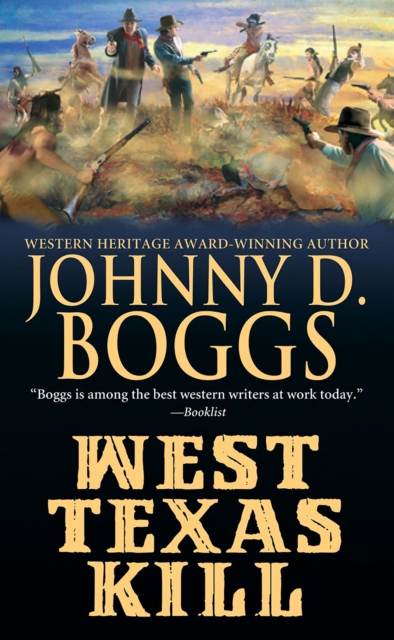 Book Cover for West Texas Kill by Johnny D. Boggs