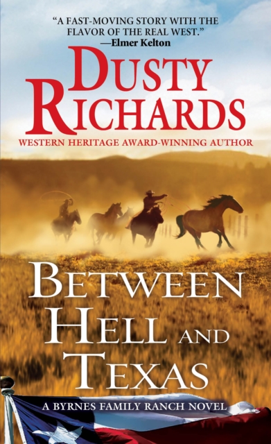 Book Cover for Between Hell and Texas by Dusty Richards