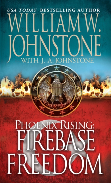 Book Cover for Firebase Freedom by William W. Johnstone, J.A. Johnstone