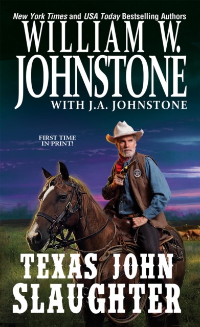 Book Cover for Texas John Slaughter by William W. Johnstone, J.A. Johnstone