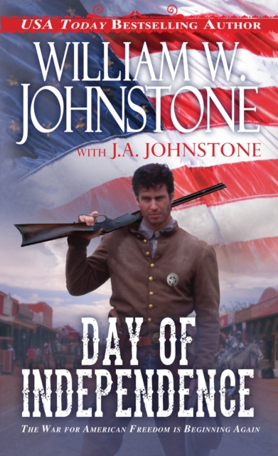 Book Cover for Day of Independence by William W. Johnstone, J.A. Johnstone