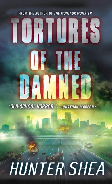 Book Cover for Tortures of the Damned by Hunter Shea