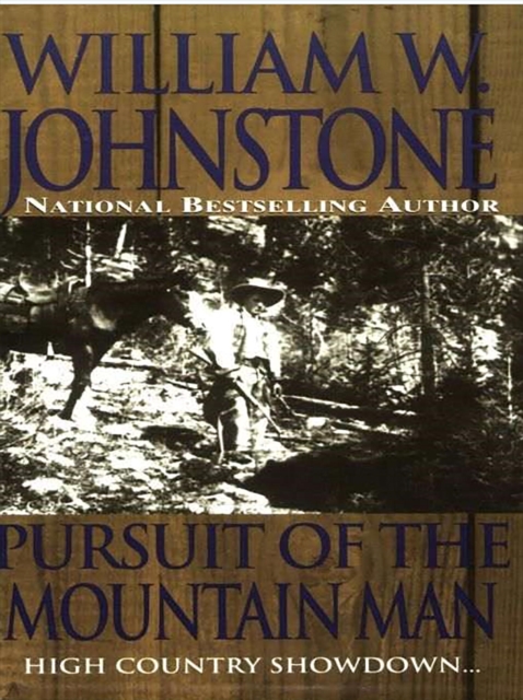 Book Cover for Pursuit Of The Mountain Man by William W. Johnstone