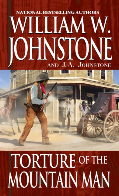 Book Cover for Torture of the Mountain Man by William W. Johnstone, J.A. Johnstone