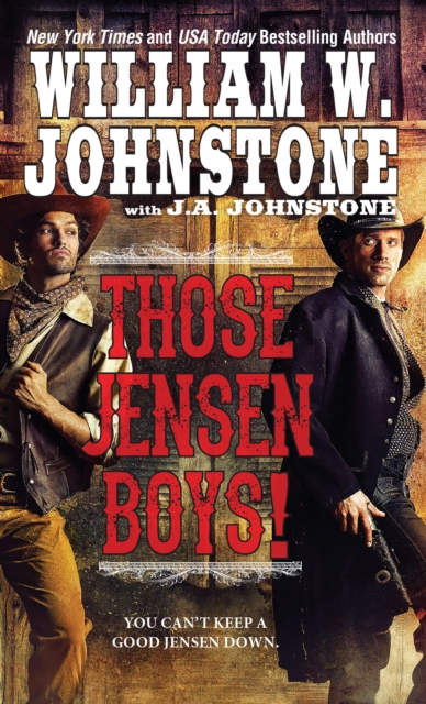 Book Cover for Those Jensen Boys! by William W. Johnstone, J.A. Johnstone