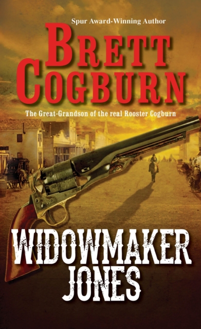 Book Cover for Widowmaker Jones by Brett Cogburn