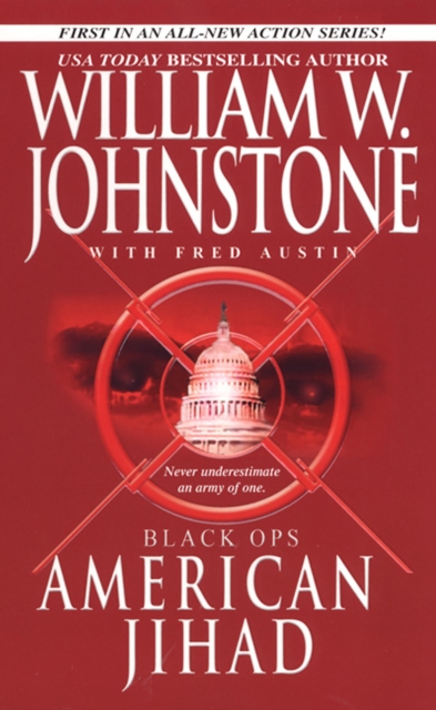 Book Cover for Black Ops # 1: American Jihad by William W. Johnstone