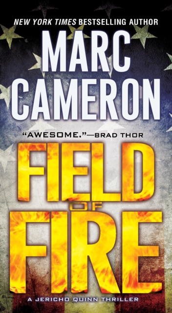 Book Cover for Field of Fire by Marc Cameron