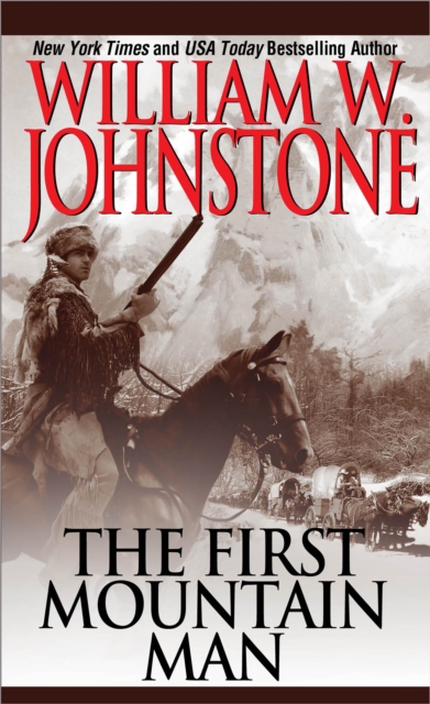 Book Cover for First Mountain Man by William W. Johnstone