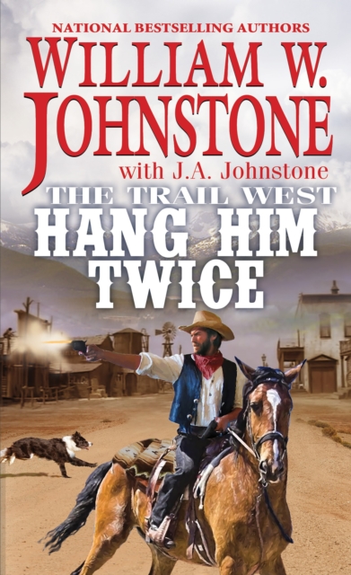 Book Cover for Hang Him Twice by William W. Johnstone, J.A. Johnstone